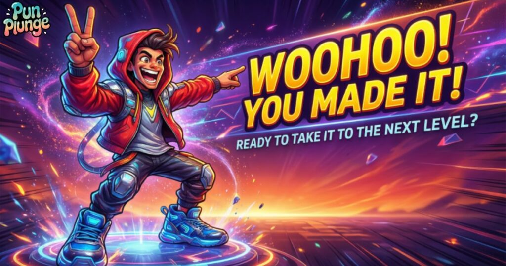 Woohoo! You made it! Ready to take it to the next level?