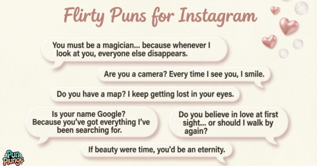 Flirty Puns for Instagram